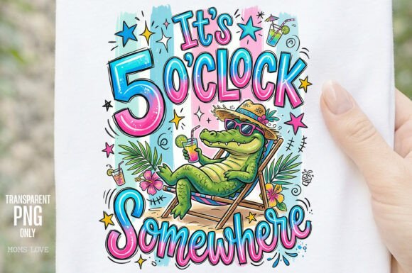 Download It’s 5 O’Clock Somewhere Sublimation PNG - Premium Resources